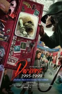  В поисках тьмы 1995-1999: Путешествие в культовый хоррор 90-х  2025