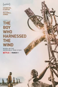  Мальчик, который обуздал ветер  2019