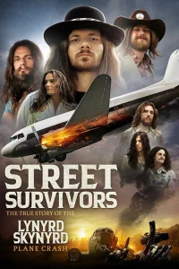  Выжившие: Подлинная история крушения самолёта группы Lynyrd Skynyrd  2020