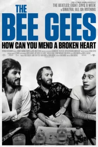  История группы Bee Gees: Как собрать разбитое сердце  2020