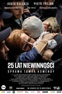  25 лет невиновности. Дело Томка Коменды  2020