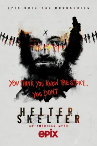  Helter Skelter: Американский миф  2020