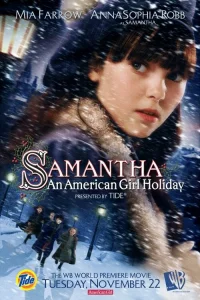  Саманта: Каникулы американской девочки  2004