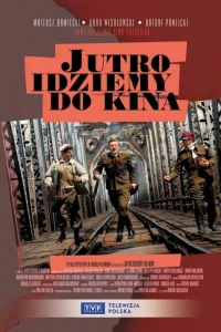  Завтра идём в кино  2007