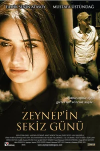  Восемь дней Зейнеп  2007