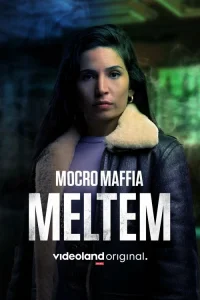  Марокканская мафия: Мельтем  2021
