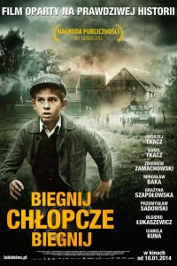  Беги, мальчик, беги  2013