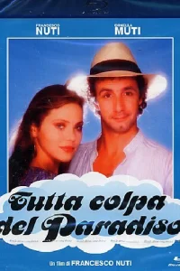  Во всём виноват рай  1985
