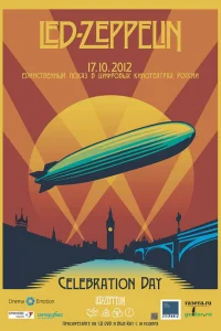  Led Zeppelin «Celebration Day»  2012