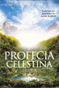 Селестинское пророчество  2006