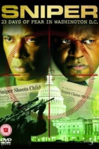  Вашингтонский снайпер: 23 дня ужаса  2003