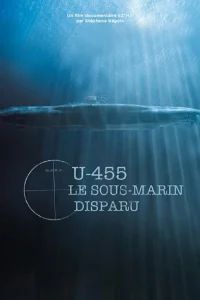  U-455. Тайна пропавшей субмарины  2013